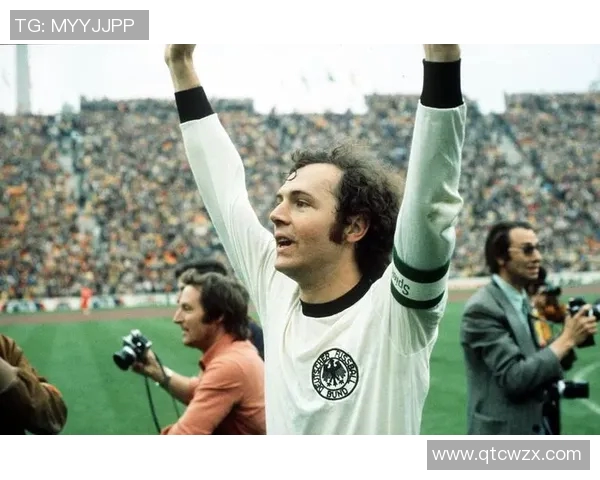 70年代德国足球传奇人物回顾：从贝肯鲍尔到穆勒的辉煌岁月